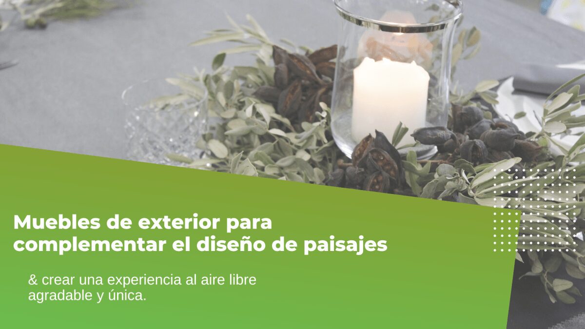 muebles de exterior para complementar el diseño de paisajes